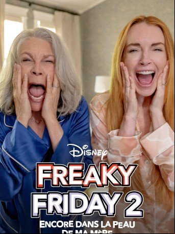 FREAKY FRIDAY 2 : ENCORE DANS LA PEAU DE MA MÈRE